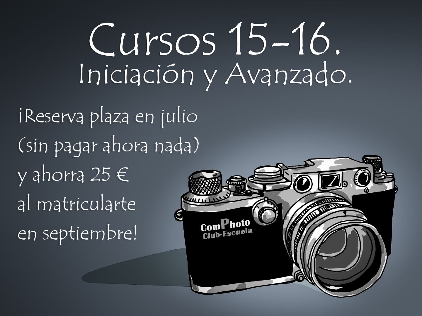 Cursos de Fotografía Iniciación y Avanzado Programación 2015-16